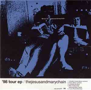 thejesusandmarychain - '98 Tour EP