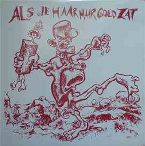 Various - Als Je Haar Maar Goed Zat