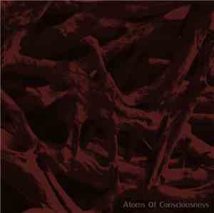 Various - Atoms Of Consciousness