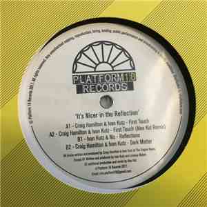 Various - It's Nicer In The Reflection