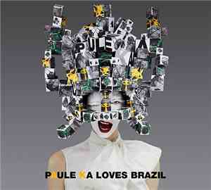 Various - Paule Ka Loves Brazil