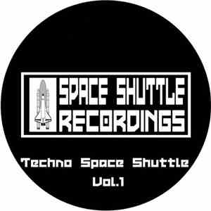 Various - Techno Space Shuttle Vol.1