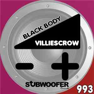 Villiescrow - Black Body