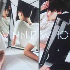 Vinnie Who - What You Got Is Mine