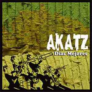 Akatz - Dias Mejores