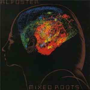 Al Foster - Mixed Roots