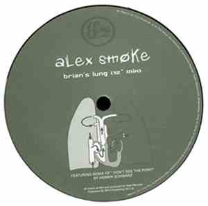 Alex Smoke - Brian's Lung