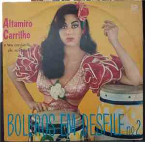 Altamiro Carrilho E Seu Conjunto De Solistas - Boleros Em Desfile N°2