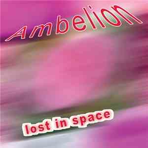 Ambelion - Lost In Space