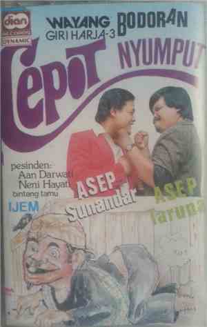 Asep Sunandar, Asep Taruna - Cepot Nyumput - Wayang Bodoran Giri Harja 3