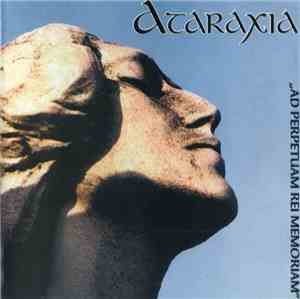 Ataraxia - Ad Perpetuam Rei Memoriam