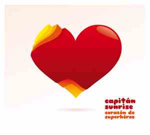 Capitán Sunrise - Corazón De Superhéroe