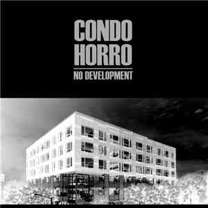 Condo Horro - No Development