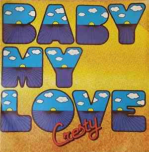 Cresty - Baby My Love