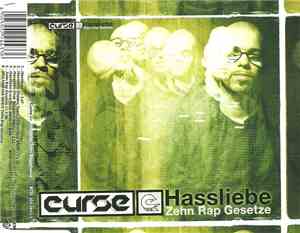 Curse  - Hassliebe / Zehn Rap Gesetze
