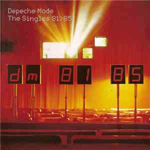Depeche Mode - The Singles 81 > 85