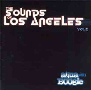 DJ Groove - The Sound Of Los Angeles Vol.2