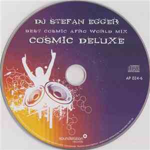 DJ Stefan Egger - Cosmic Deluxe