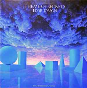 Eddie Jobson - Theme Of Secrets