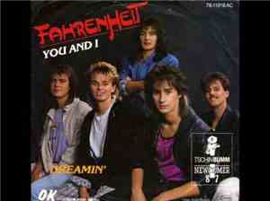 Fahrenheit  - You And I