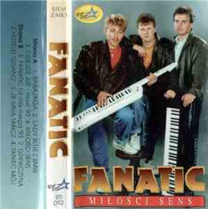 Fanatic  - Miłości Sens