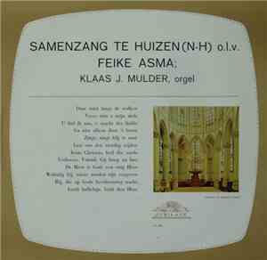 Feike Asma - Samenzang Te Huizen