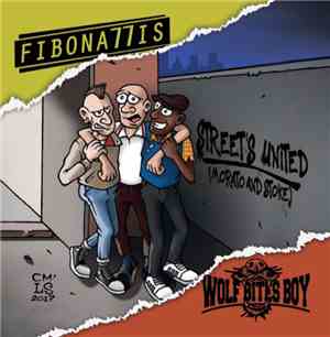 Fibonattis / Wolf Bites Boy - Street's United (Morato And Stoke)