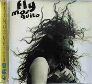 Fly Mosquito - Fly Mosquito