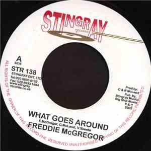 Freddie McGregor - What Goes Around