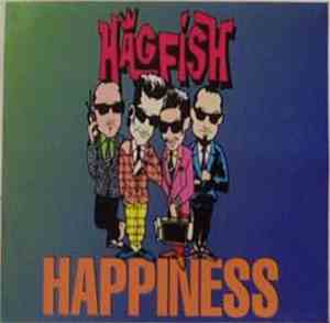 Hagfish - Happiness