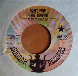 Henry Lumpkin - Honey Hush / Your Sweet Lovin'
