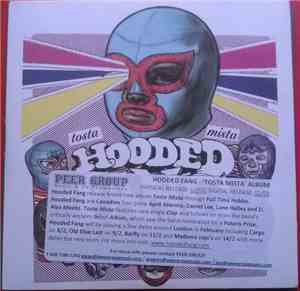 Hooded Fang - Tosta Mista