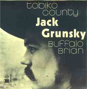 Jack Grunsky - Buffalo Brian / Tobiko County