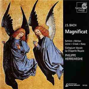 J.S. Bach - Philippe Herreweghe, Schlick, Mellon, Lesne, Crook, Kooy, Colle ...