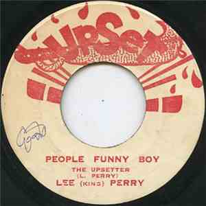 Lee ( King ) Perry / Burt Walters - People Funny Boy / Blowing In The Wind