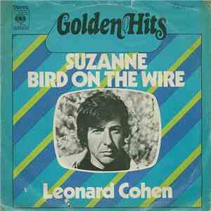 Leonard Cohen - Suzanne / Bird On The Wire