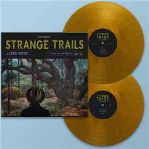 Lord Huron - Strange Trails