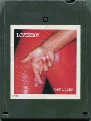 Loverboy - Get Lucky