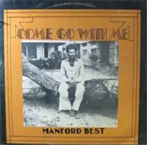 Manford Best - Come Go With Me