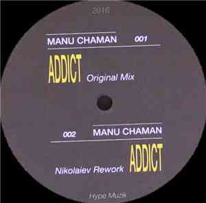 Manu Chaman - Addict EP