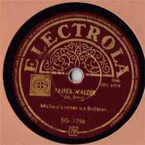 Michael Lanner, Michael Lanner U. S. Solisten - Wiener Blut / Kaiser-Walzer