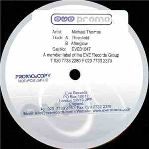 Michael Thomas - Threshold / Afterglow