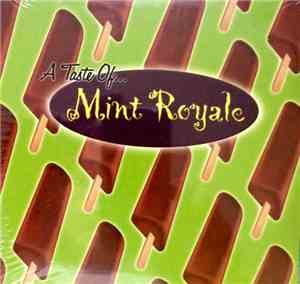 Mint Royale - A Taste Of... Mint Royale