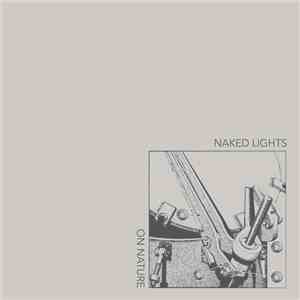 Naked Lights - On Nature