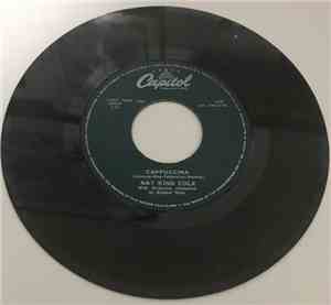 Nat King Cole - Cappuccina / Let True Love Begin