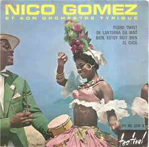 Nico Gomez Et Son Orchestre Typique - Nico Gomez Et Son Orchestre Typique