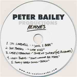 Peter Bailey - Peter Bailey Remixes