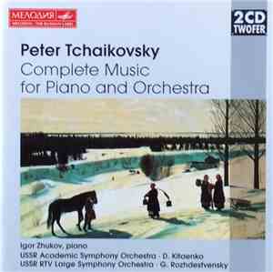 Peter Tchaikovsky / Igor Zhukov, USSR Academic Symphony Orchestra • D. Kita ...