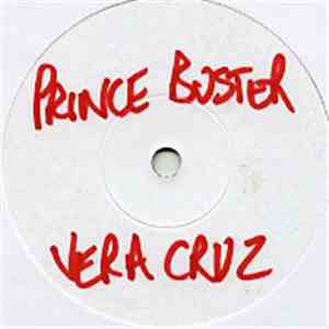 Prince Buster's All Stars - Vera Cruz / Rocksteady