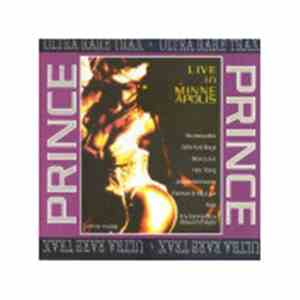 Prince - Live In Minneapolis (Ultra Rare Trax)